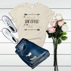 She Believed She Could Graphic Tee